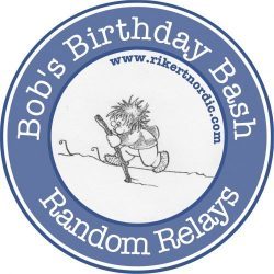 Bob’s Birthday Bash & Random Relays